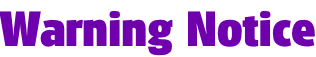 Warning Notice